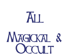 All Magickal &amp; Occult Products