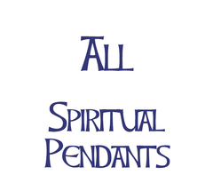 All Spiritual, Sacred, &amp; Religious Pendants