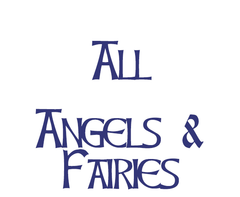 All Angels &amp; Fairies